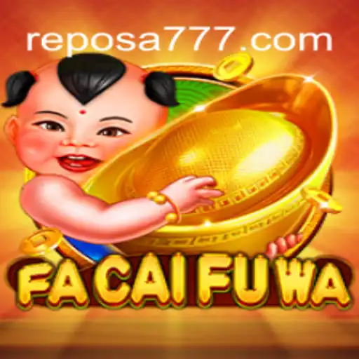 Descubra o Mundo de FaCaiFuWa e a Inovação Reposa 777
