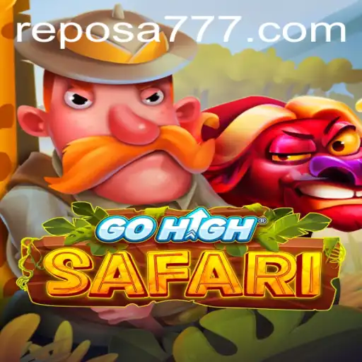 GoHighSafari: Uma Aventura Inédita com Reposa 777